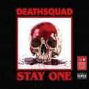 DEATHSQUAD - Stay One - CD
