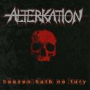 ALTERKATION - Heaven Hath No Fury - CD